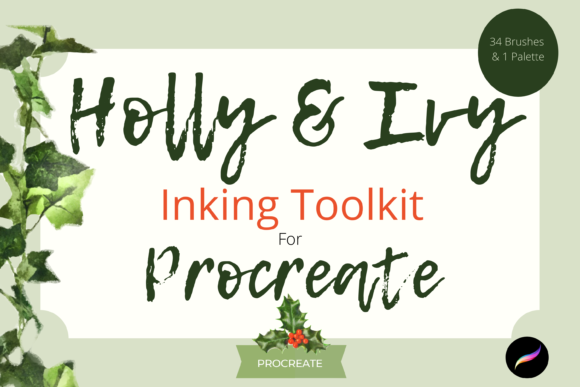 Unlocking Creative Potential with the Holly Ivy Ink Toolkit for Procreate